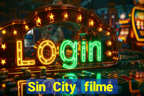 Sin City filme completo dublado download